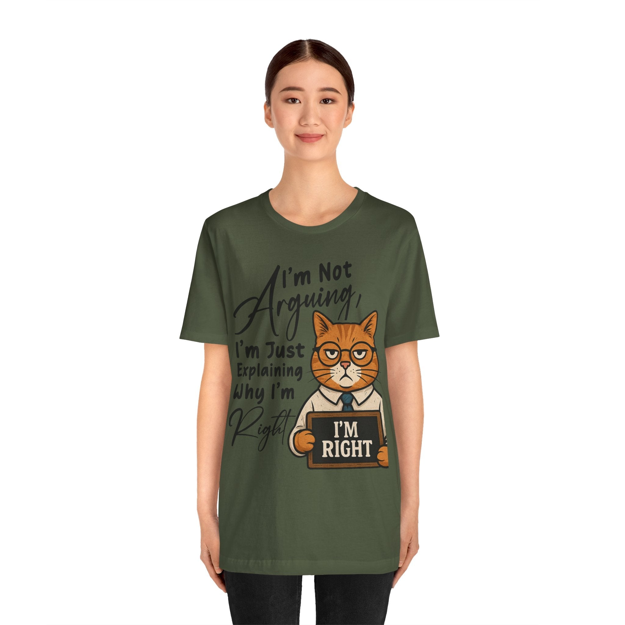 Funny Cat Quote Tee, I'm Right cat shirt - Doylestreasures