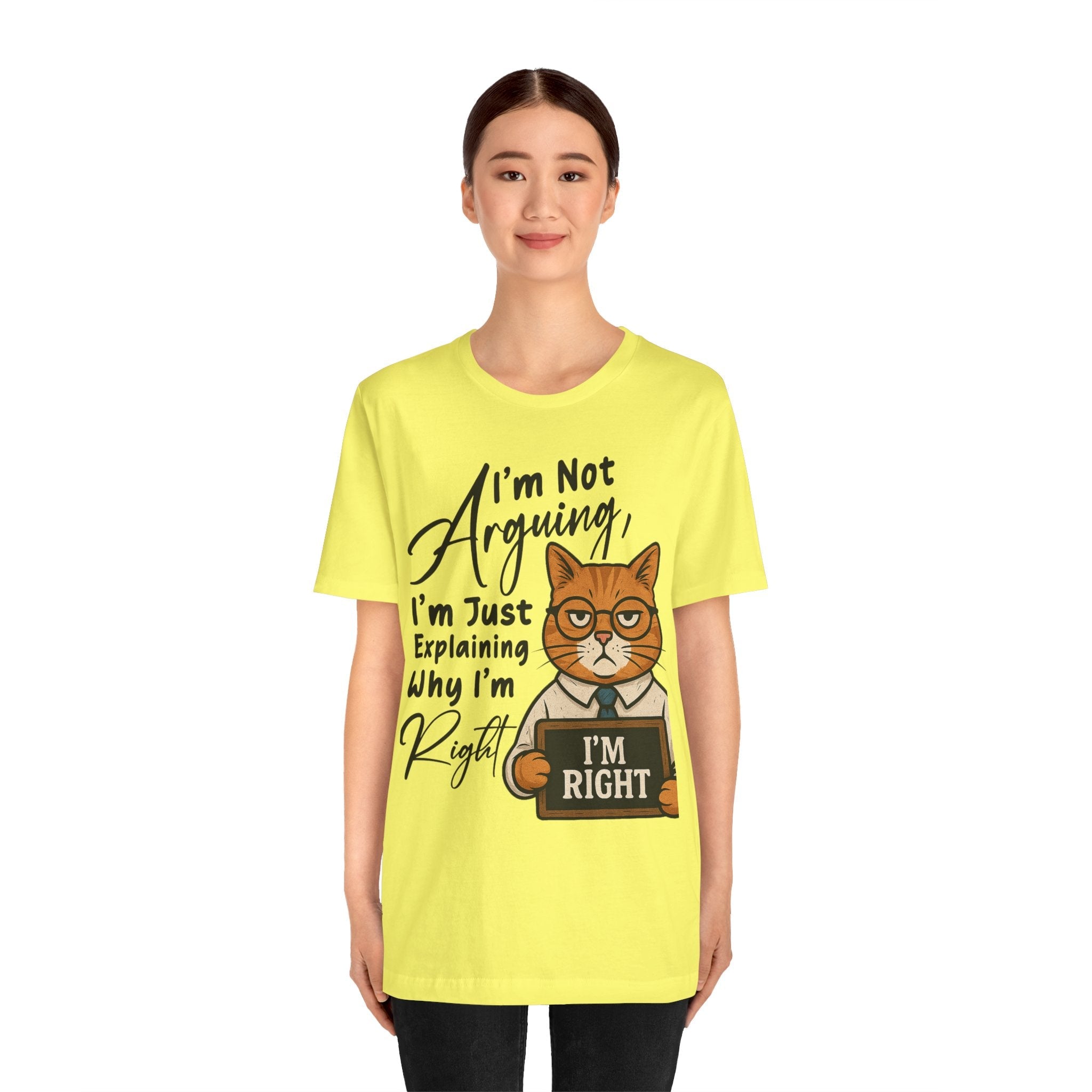 Funny Cat Quote Tee, I'm Right cat shirt - Doylestreasures