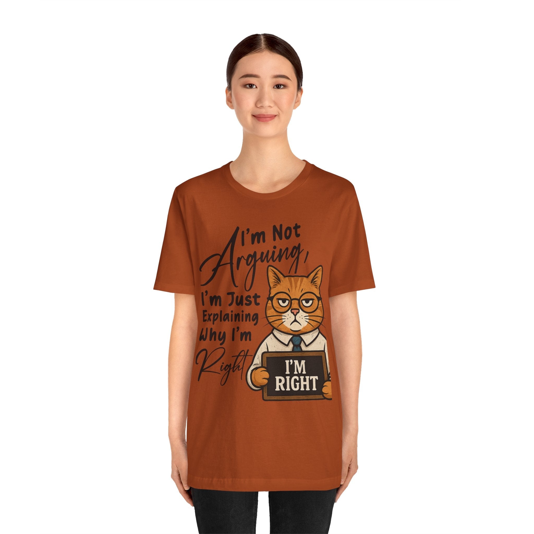 Funny Cat Quote Tee, I'm Right cat shirt - Doylestreasures