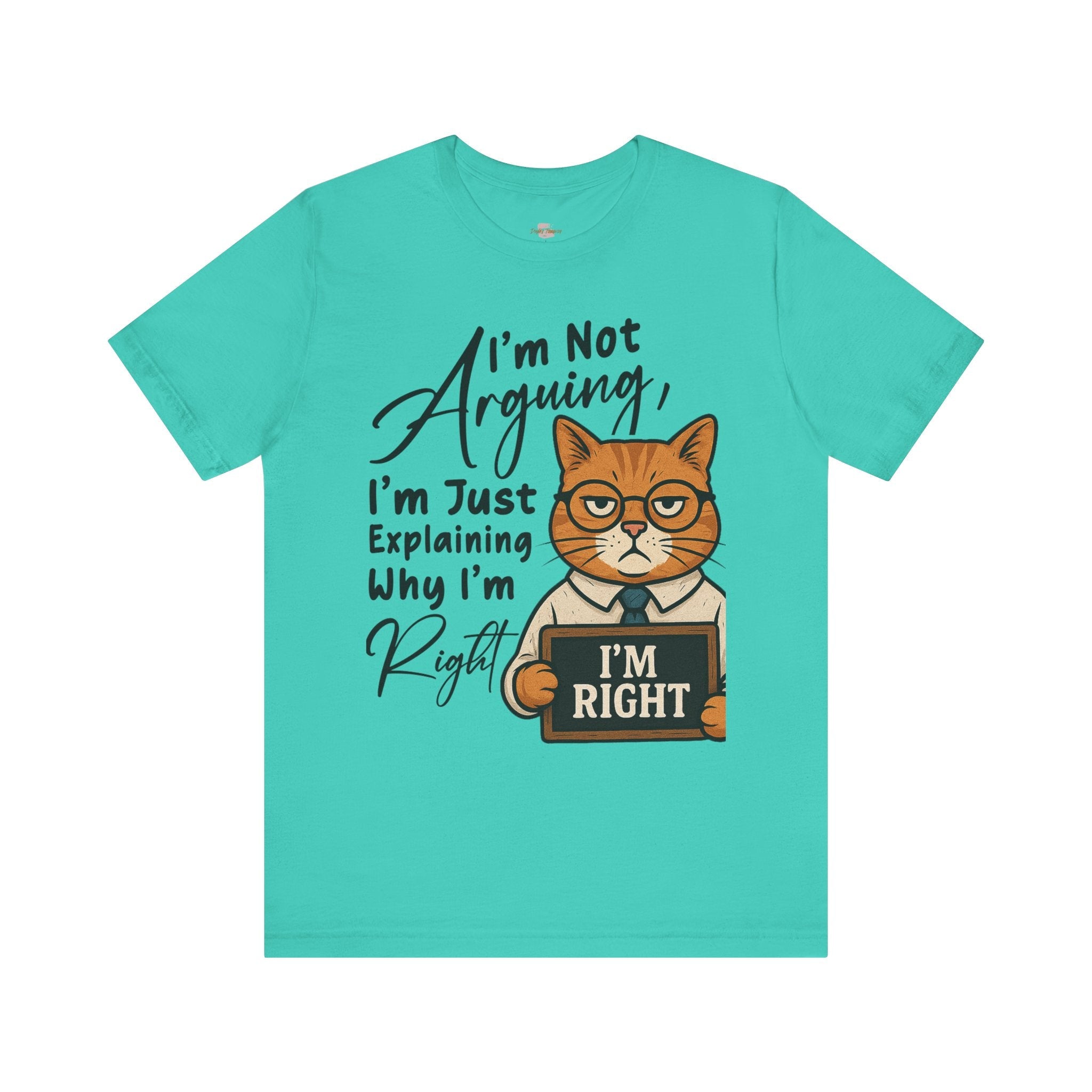 Funny Cat Quote Tee, I'm Right cat shirt - Doylestreasures