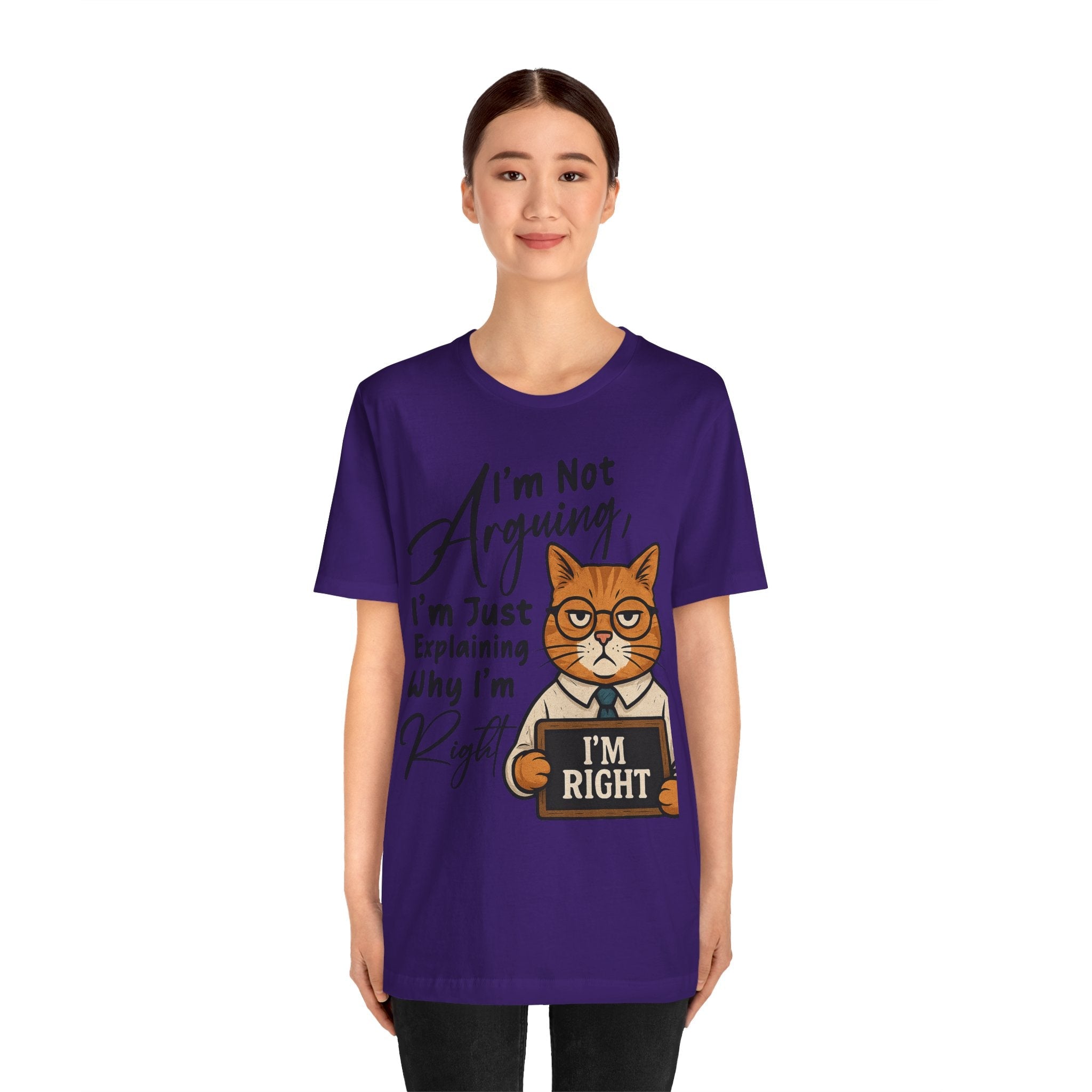 Funny Cat Quote Tee, I'm Right cat shirt - Doylestreasures